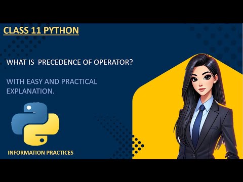 precedence of operator in python class 11 ip 💯😊 - YouTube