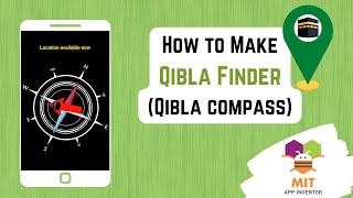 App Inventor Qibla Finder | Location Finder | Qibla Finder App Inventor | Qibla Compass App Inventor screenshot 2