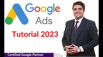 Google Adwords tutorial 2023 | Google ads tutorial for beginners
