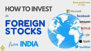 How To Invest In Foreign Stocks From India
