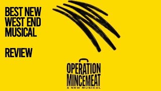 Operation Mincemeat - most feelgood musical - review