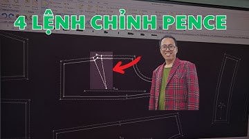 4 lệnh chỉnh Pence ở Gerber AccuMark