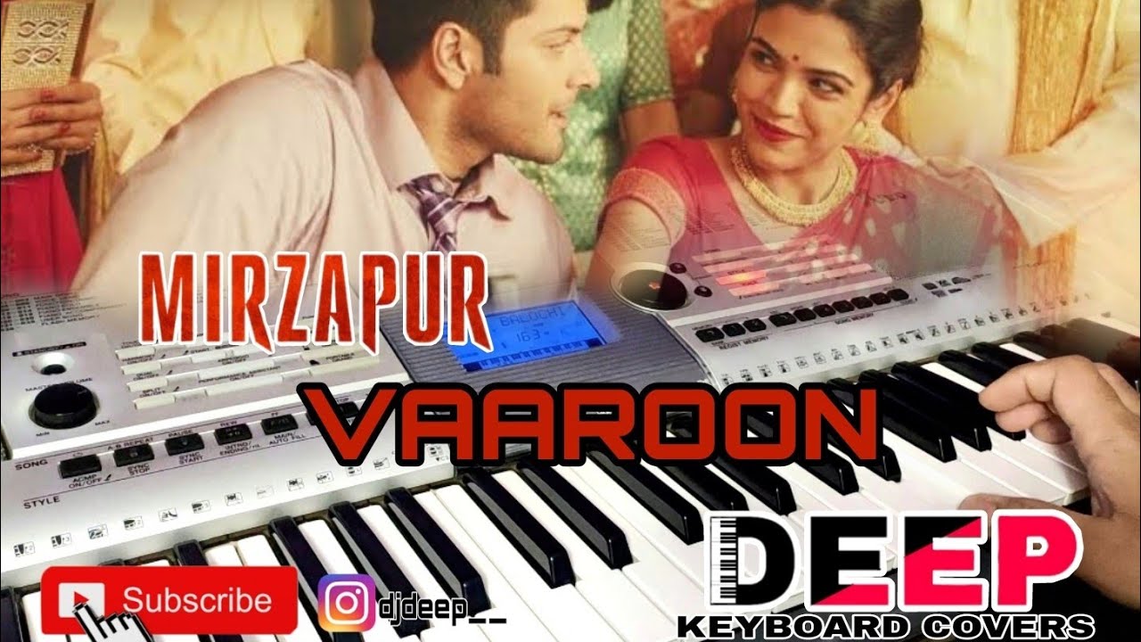Vaaroon Vaaroon Mirzapur Song on keyboard |KEYBOARD COVERS| YAMAHA psr i425 ...