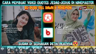 Cara Membuat Video Quotes Literasi Efek Jedag Jedug Di Kinemaster | Mengikuti Beat Dan Berkedip