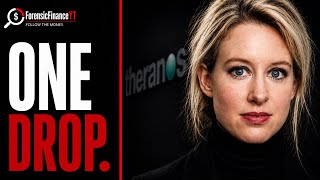 THERANOS: THE $9 BILLION LIE THAT FOOLED SILICON VALLEY.