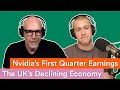 Nvidias blowout earnings  stock split  britains damaged economy  prof g markets