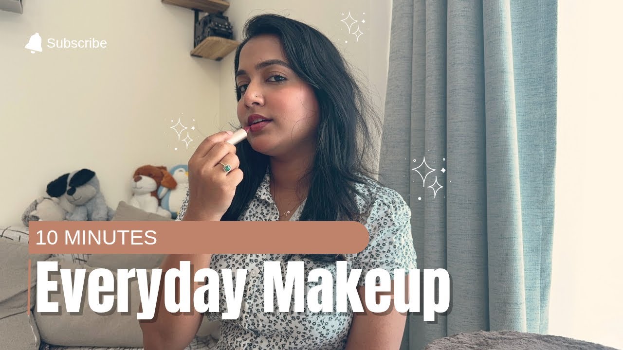 The 10 Minutes Makeup Routine l Everyday Make up - YouTube
