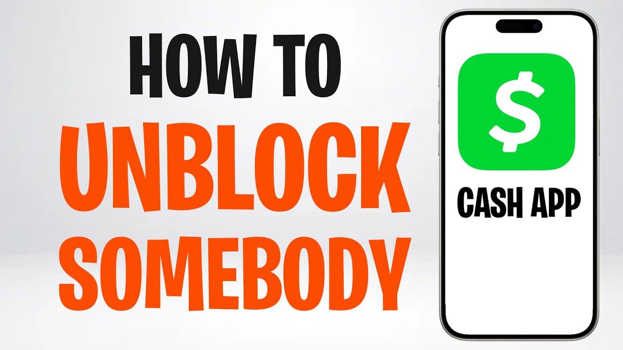 How to Unblock Somebody from Cash App (2026) ✅