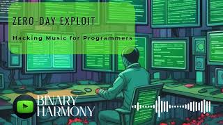 Zero-Day Exploit 💻 Dark Coding & Hacking Music (Deep Focus, Cyberpunk Ambient) | Binary Harmony
