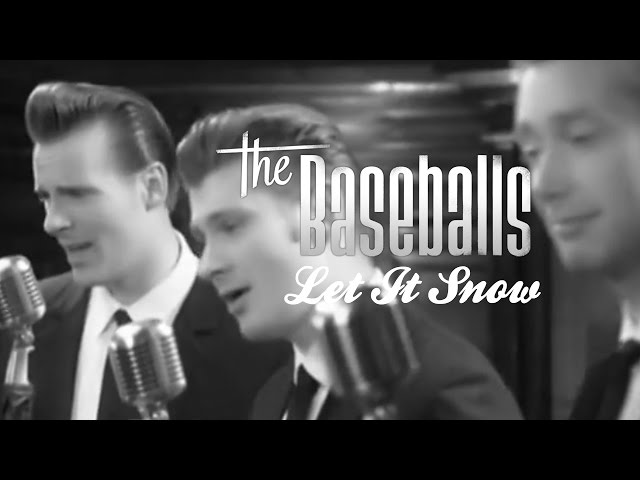 The Baseballs - Let It Snow