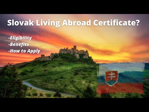 How to Get a Slovak Living Abroad Certificate [& the Benefits]