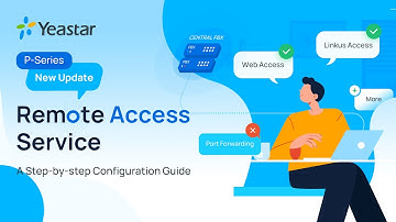 Achieve Always-on Remote Connectivity with P-Series Remote Access Service | A Set-up Guide (2022)