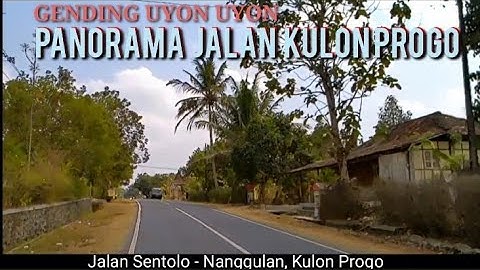 UYON UYON JAWA - PANORAMA ALAM JALAN KULONPROGO - GENDING JAMPI SAYAH