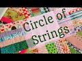 Circle of strings quilt block-learn to sew-scrappy quilt-simple sewing