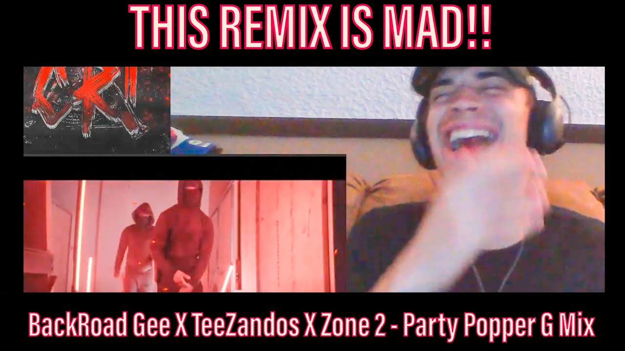 🇺🇸 BackRoad Gee X TeeZandos X (Zone 2) Karma X Trizzac - Party Popper G Mix (Music Video)- REACTION!