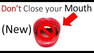 Don't Close your mouth while watching..