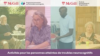 Activités pour les personnes atteintes de troubles neurocognitifs by McGill University 173 views 3 months ago 1 minute, 33 seconds