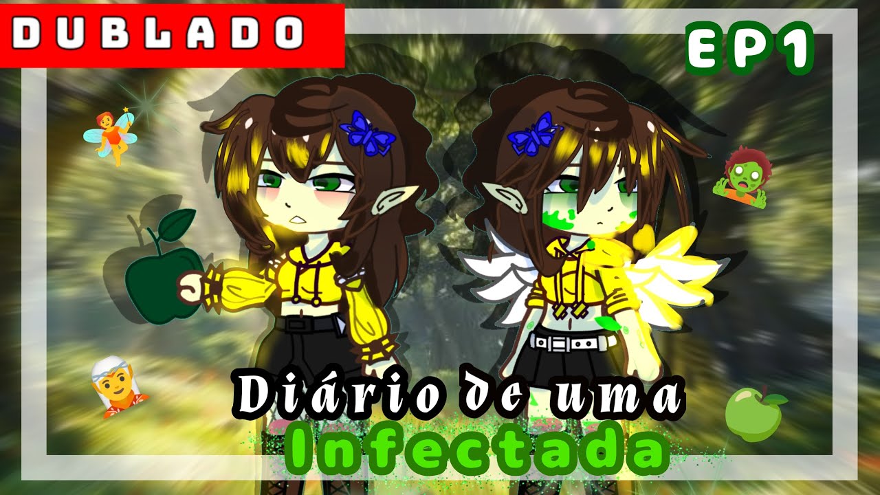 [DUBLADO] 📒 Diário de uma Infectada 🧟 1/? |Mini série gacha| Mini filme gacha|gacha club||gachalife 