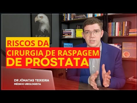 Riscos da raspagem de próstata RTU : Saibas o que pode acontecer de ...