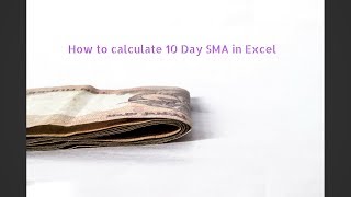 How to calculate simple moving average in excel