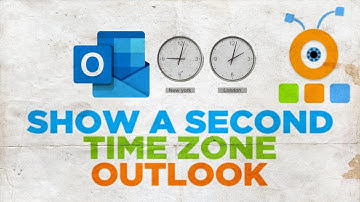 How to Show a Second Time Zone in Outlook