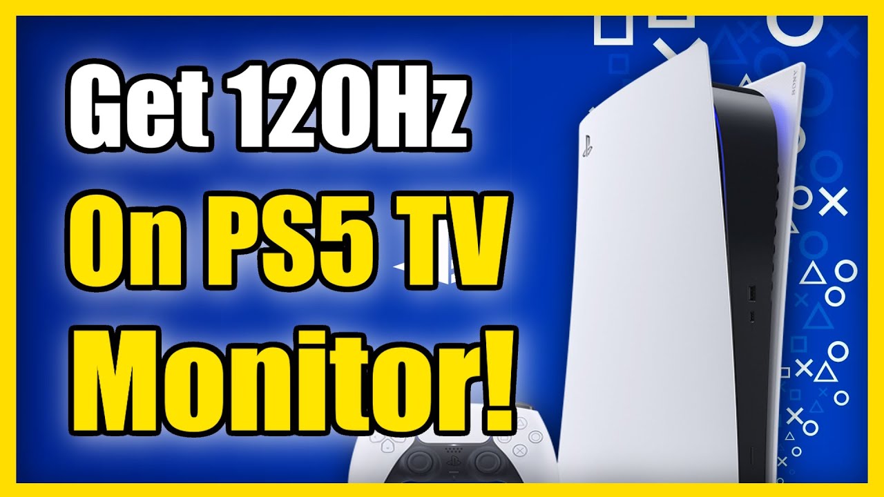 How to Get 120Hz on TV or Monitor using PS5 (Fast Method) 