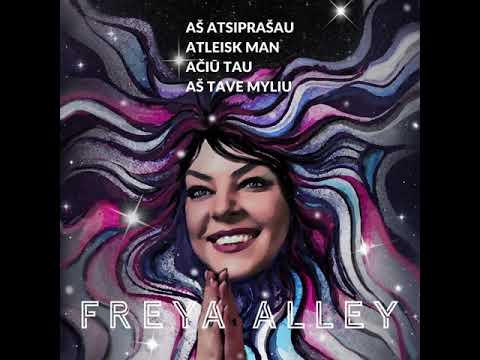 Freya Alley - “Ho’oponopono” (Aš Atsiprašau, Atleisk Man, Ačiū Tau, Aš Tave Myliu)