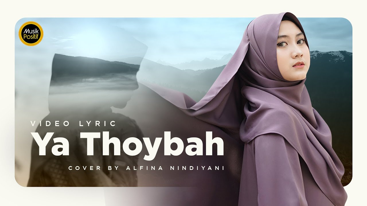 Ya Thoybah Cover by Alfina Nindiyani (Video Lyric)