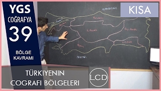Türkiyenin Coğrafi Bölgeleri - Ygs Coğrafya