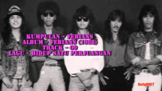 Download lagu Febians - Febians - 09 - Hidup Satu Perjuangan