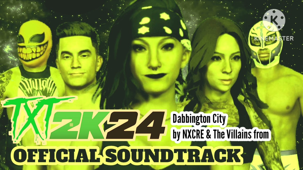 Dabbington City - NXCRE (FROM THE TXT: 2K24 SOUNDTRACK)