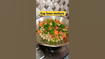 Thumbnail of Memasak Sup Baso Mutiara mantul #sup #resep #resepmasakan supbakso #shorts