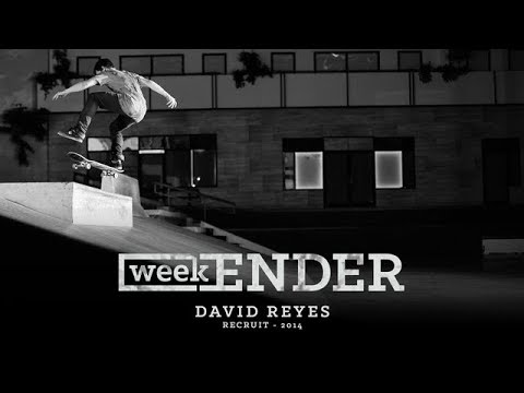 David Reyes - WeekENDER