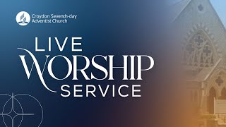 29 August 2026 - Croydon SDA Church Live Worship