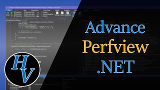 Advanced PerfView. Debugging a memory issue for .NET framework.