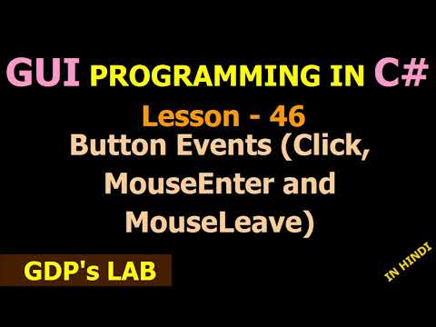 Button Control Event in C# | Lesson - 46 | C# in Hindi