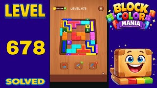 Block Color Mania – Level 678 | Fast & Clean Solution