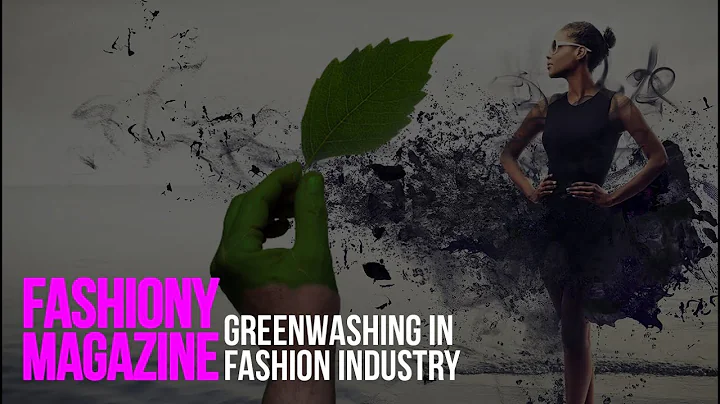 Greenwashing in Fashion Industry