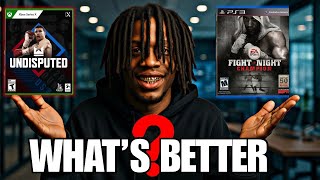Undisputed  Vs Fight Night Champion: What’s Better  