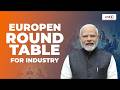 LIVE: PM Modi, Swedish PM Ulf Kristersson participate in European Round Table for Industry