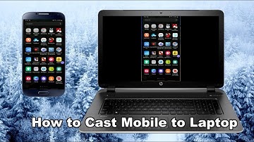 How to Cast Mobile to Laptop 2021