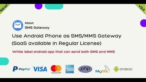 SMS Gateway - Use Your Android Phone as SMS/MMS Gateway (SaaS)