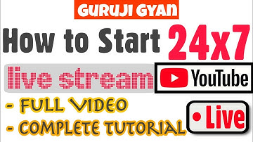 How to Start 24x7 Live Stream on YouTube | Complete Tutorial