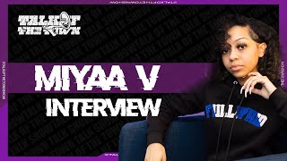 Miyaa V talks about dating , her age , females in drill , opps listening to her music & more