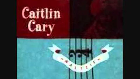 Caitlin Cary  Rosemary Moore