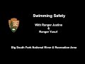 Swimming Safety With Ranger Yusuf & Ranger Justine by Big South Fork National River & Recreation Area