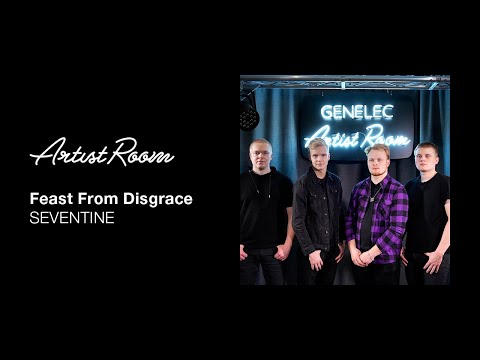 Seventine - Feast From Disgrace – Genelec Music Channel