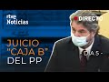 Cristóbal PÁEZ, exgerente del PP,  reconoce cobrar sobresueldos y se desvincula de la "CAJA B"-DÍA 5