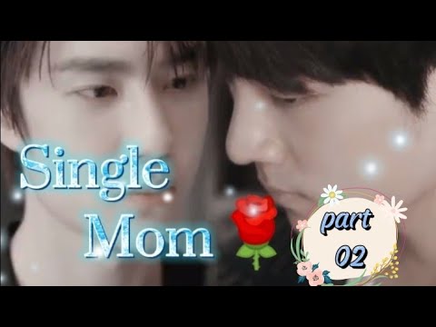 Single Mom PART 2 - drama yizhan (sub indo)