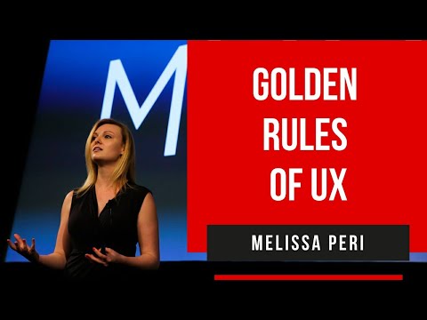 Golden Rules of UX - Melissa Peri